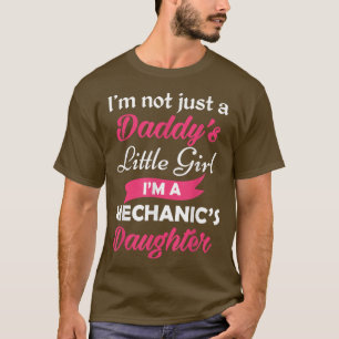 Camiseta Eu não sou apenas uma Pai garotinha Eu sou uma mec
