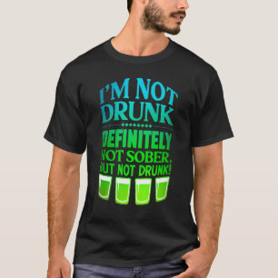 Camiseta Eu não sou Bebado Definitivamente Não Sóbrio, mas