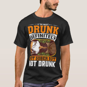 Camiseta Eu não sou Bebado Definitivamente Não Sóbrio, mas 