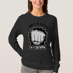 Camiseta Eu não sou canhoto, sou um boxino à esquerda