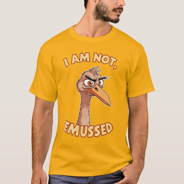 Camiseta Eu Não Sou Emusado Emu Pun T-Shirt (Frente)