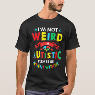 Camiseta Eu não sou estranho, sou autista, por favor, seja 