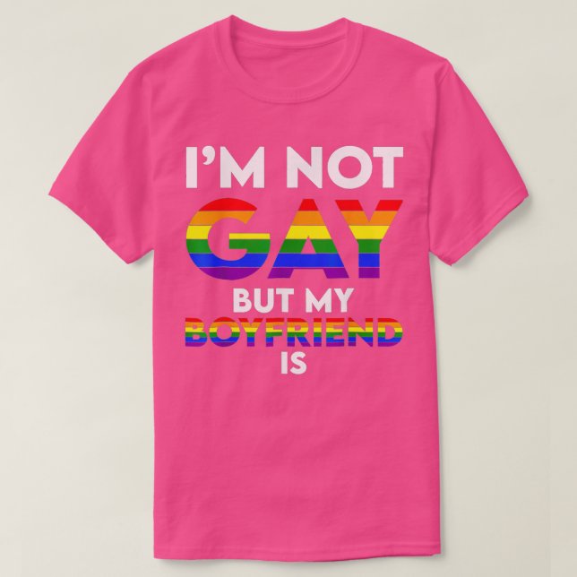 Camiseta Eu Não Sou Gay, Mas Meu Namorado É Engraçado Casal (Frente do Design)