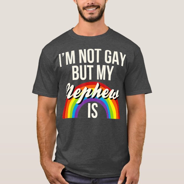 Camiseta Eu Não Sou Gay, Mas Meu Sobrinho É Igualdade De Gê (Frente)