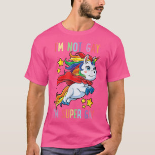 Camiseta Eu não sou Gay sou Super Orgulho gay LGBT Flag T U