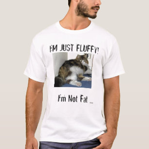 Camiseta Eu não sou gordo, mim sou apenas macio!