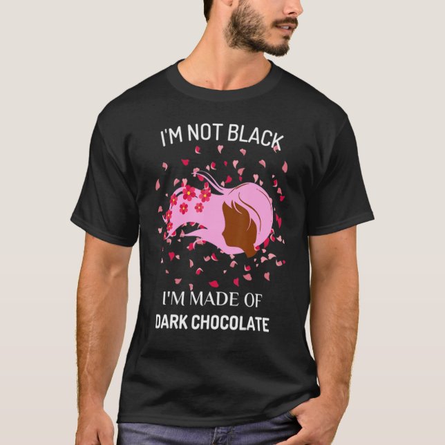 Camiseta Eu não sou negro sou feito de chocolate escuro eng (Frente)
