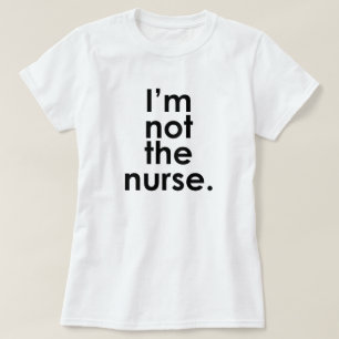 Camiseta Eu não sou o humor da radiologia da enfermeira