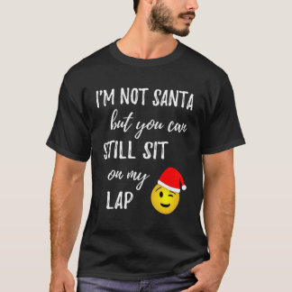 Camiseta Eu Não Sou Papai noel Mas Você Ainda Pode Sentar N