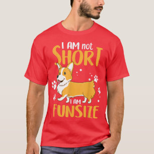 Camiseta Eu não sou pequeno, sou divertido Corgi Tamanho