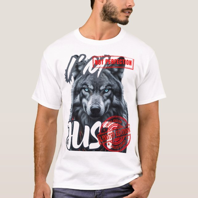 Camiseta Eu não sou Perfection Only Limited Edition (Frente)