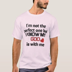 Camiseta Eu não sou perfeito, mas Deus está comigo, cristão