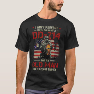 Camiseta Eu não sou perfeito, mas tenho um DD-214 para um v