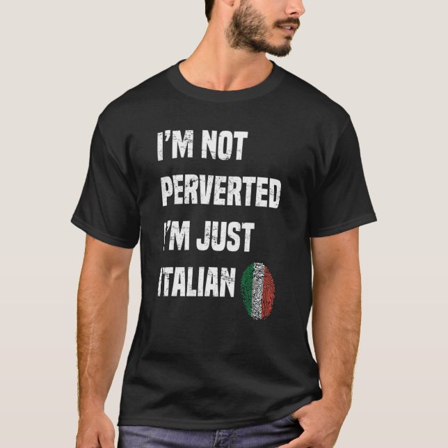 Camiseta Eu não sou pervertido Eu sou apenas italiano Vinta (Frente)