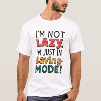 Camiseta Eu não sou preguiçoso