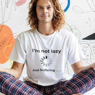 Camiseta Eu não sou preguiçoso (carregando espinha) apenas 