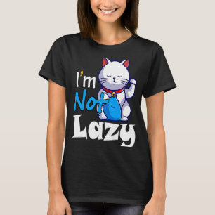 Camiseta Eu não sou preguiçoso Gato Gato Gato Gato Gato Gat