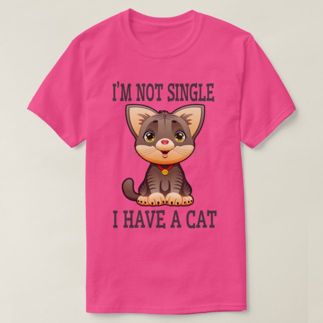Camiseta Eu Não Sou Solteiro Eu Tenho Um Design De Gato (Frente do Design)