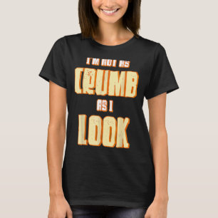 Camiseta Eu não sou tão ruivo como eu pareço ser padeiro de