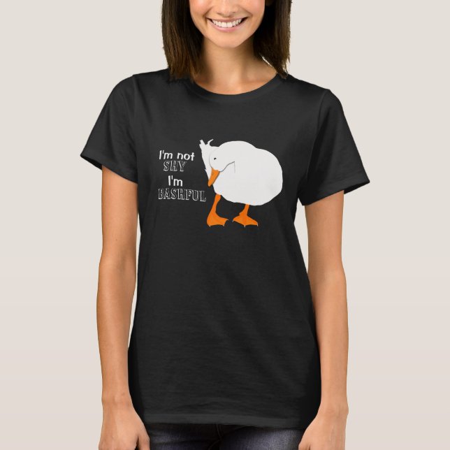 Camiseta "Eu não sou tímido mim sou" t-shirt bonito Bashful (Frente)