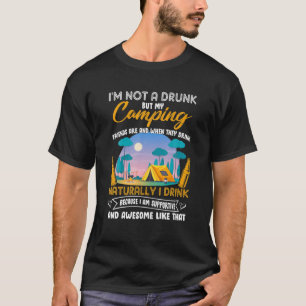 Camiseta Eu não sou um Bebado, mas meus amigos acampados sã