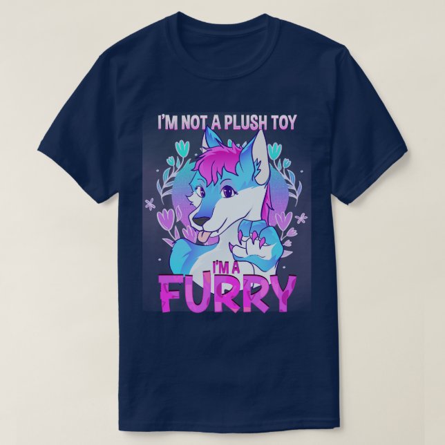 Camiseta Eu não sou um brinquedo de pelúcia Im a I Furries  (Frente do Design)