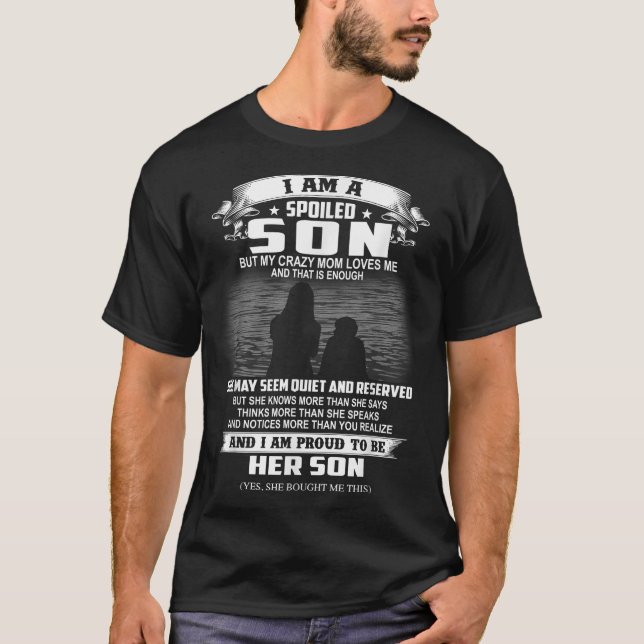Camiseta Eu Não Sou Um Filho Perfeito Mas Minha Mãe Louca M (Frente)