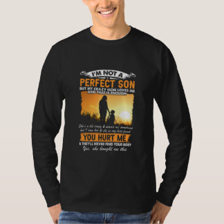 Camiseta Eu não sou um filho perfeito, mas minha mãe me ama