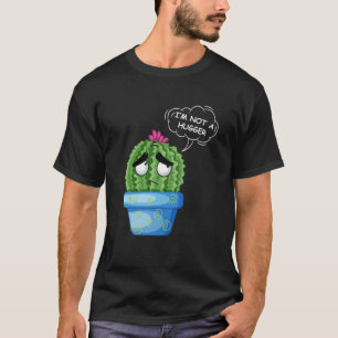 Camiseta Eu não sou um Hugger Tee Sad Cactus num Sarcasti p