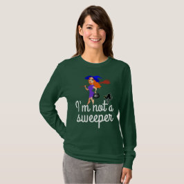 Camiseta Eu não sou um varredor personalizável