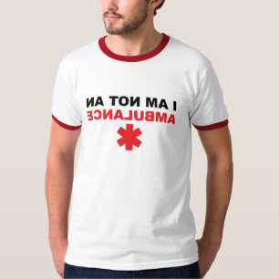 Camiseta Eu não sou uma ambulância