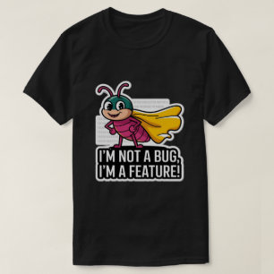 Camiseta Eu não sou uma Inseto Eu sou um programador engraç