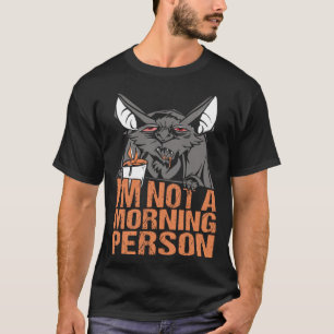 Camiseta Eu não sou uma pessoa matinal Morcego Abóbora de H