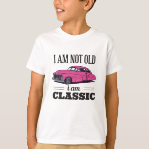 Camiseta Eu não sou velho, sou clássico