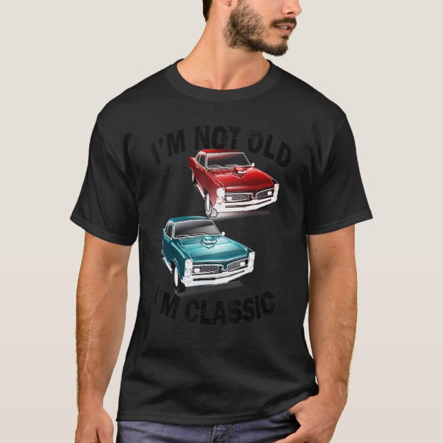Camiseta Eu não sou velho, sou clássico de carro, gráfico a (Frente)