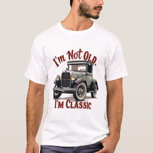 Camiseta Eu não sou velho, sou clássico de carros engraçado