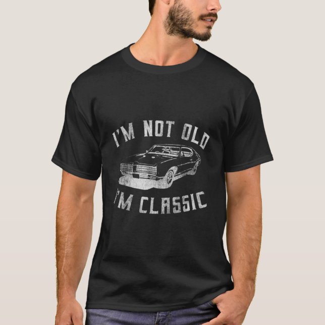 Camiseta Eu Não Sou Velho, Sou Design De Carro Clássico Eng (Frente)