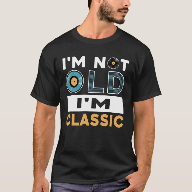 Camiseta Eu não sou velho sou Pai de tipografia clássica (Frente)