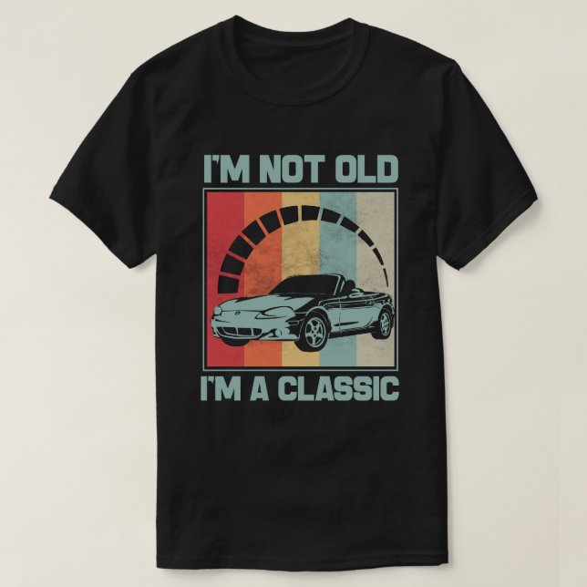 Camiseta Eu não sou velho sou um clássico - MAZDA MX5 MIATA (Frente do Design)