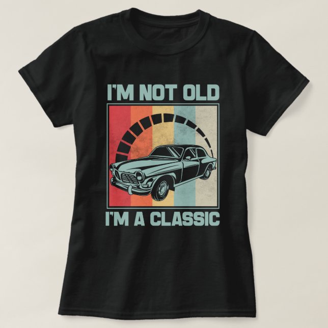Camiseta Eu não sou velho sou um clássico - volvo p1800 (Frente do Design)