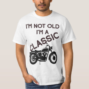 Camiseta Eu não sou velho, sou uma motocicleta clássica