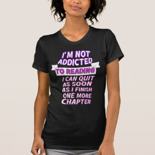 Camiseta eu não sou viciado em ler eu posso sair assim que