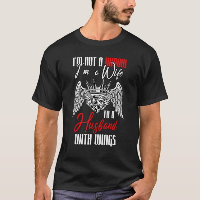 Camiseta Eu não sou viúva, sou esposa de um marido. (Frente)