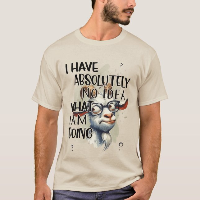 Camiseta Eu Não Tenho Ideia De Cabra (Frente)