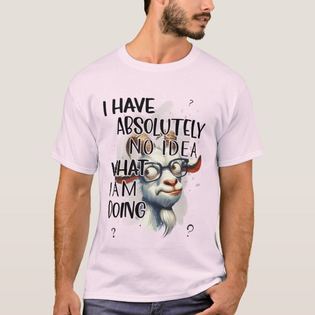 Camiseta Eu Não Tenho Ideia De Cabra (Frente)