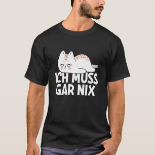 Camiseta Eu Não Tenho Que Fazer Declaração Preguiçosa Do Ga