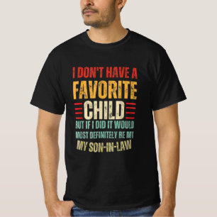 Camiseta Eu não tenho um filho favorito na lei