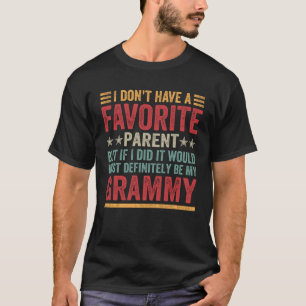 Camiseta Eu não tenho um Grammy favorito de citação pai
