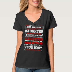 Camiseta Eu não tenho uma filha espetacular tenho uma filha