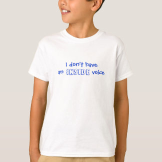 Camiseta Eu não tenho uma voz interna
